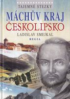 Ukzka knihy Mchv kraj - eskolipsko (edice Tajemn stezky)