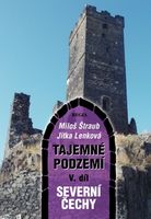Ukzka knihy Tajemn podzem. V. dl - Severn echy